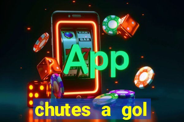 chutes a gol estrela bet